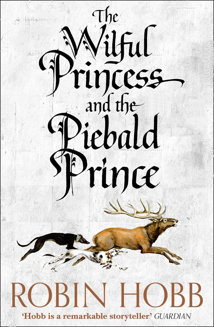 Cover image for The Wilful Princess and the Piebald Prince, isbn: 9780007575435
