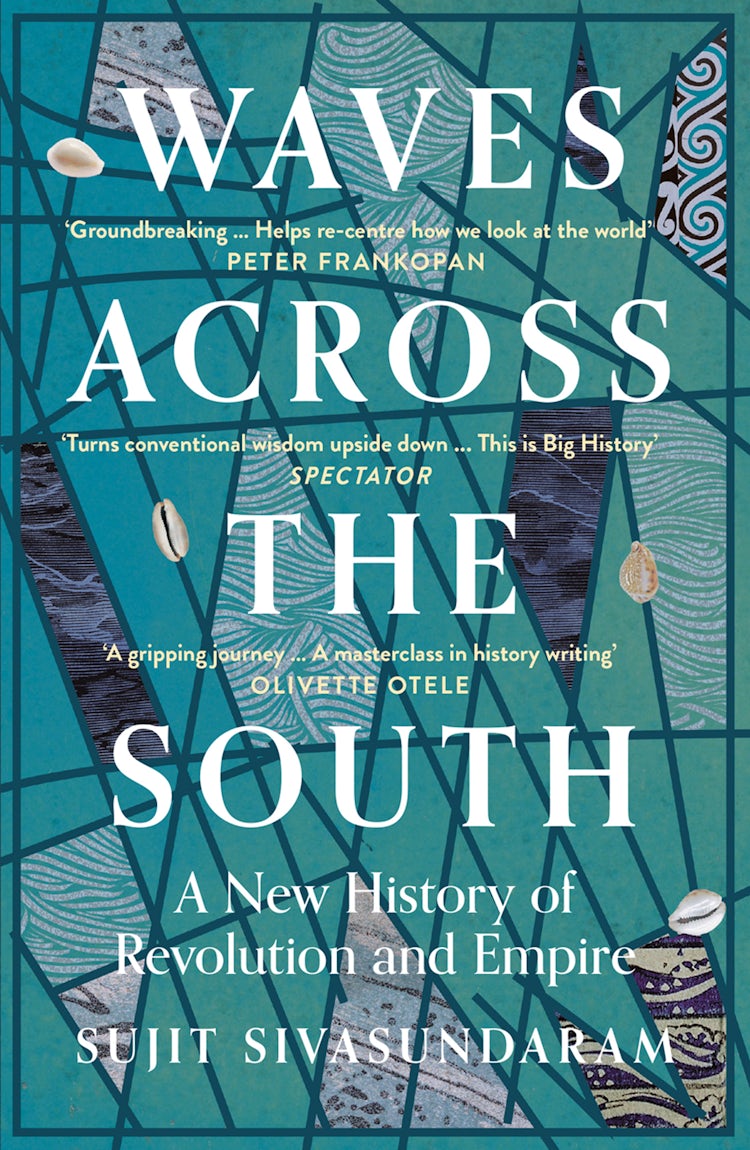Cover image for Waves Across the South: A New History of Revolution and Empire, isbn: 9780007575558