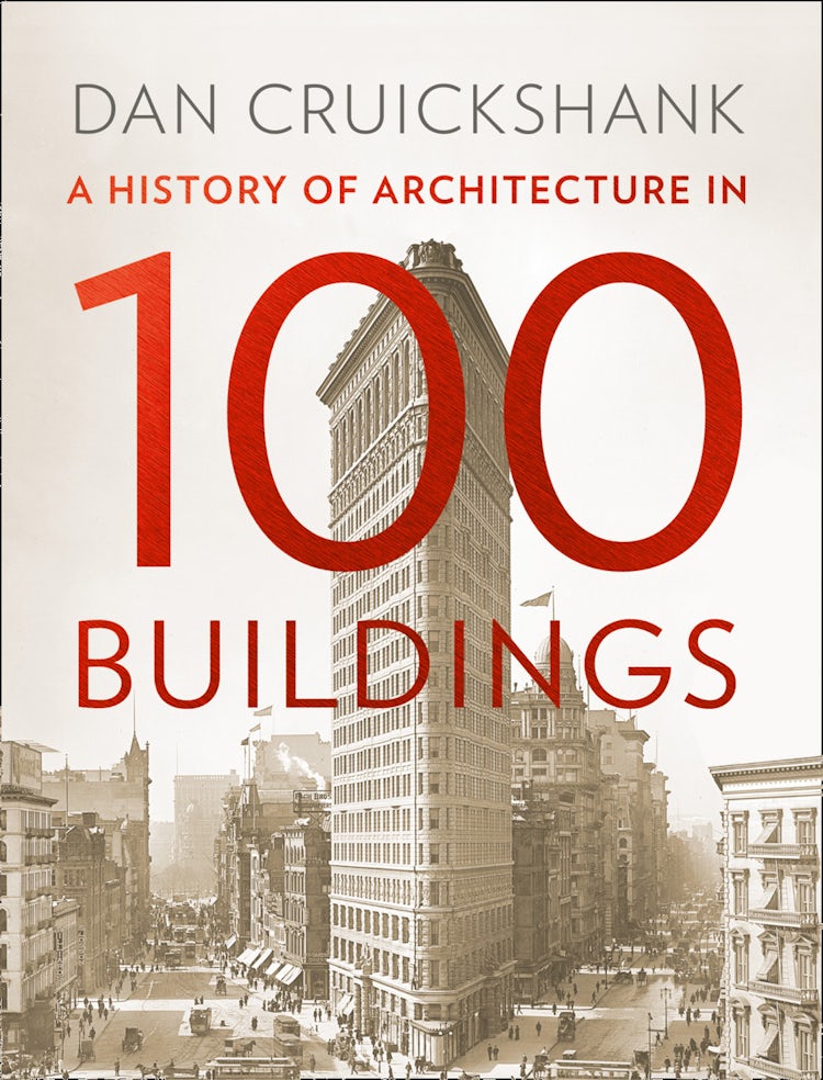 Cover image for A History of Architecture in 100 Buildings, isbn: 9780007575596