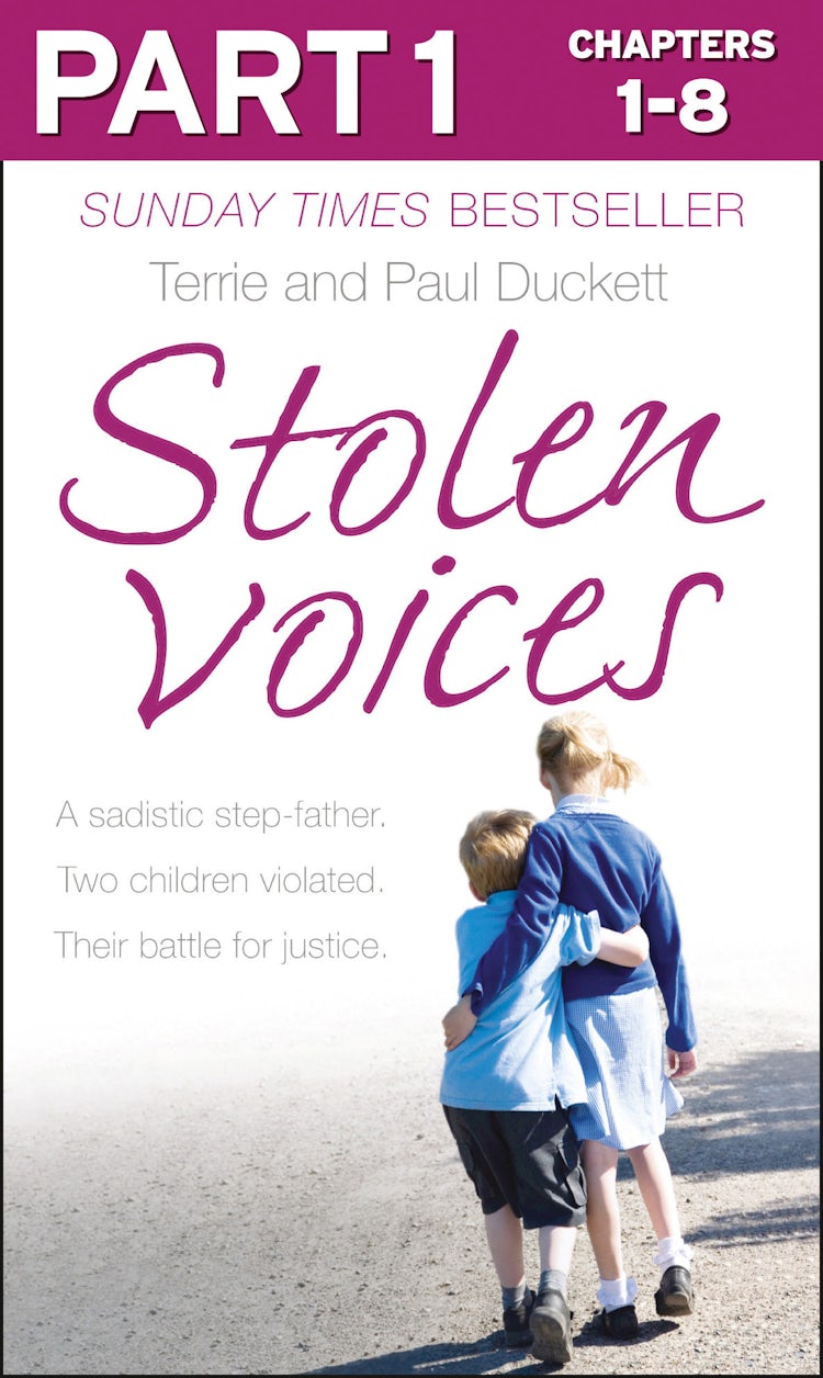 Cover image for Stolen Voices: Part 1 of 3: A sadistic step-father. Two children violated. Their battle for justice., isbn: 9780007577002