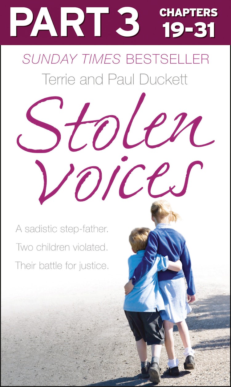 Cover image for Stolen Voices: Part 3 of 3: A sadistic step-father. Two children violated. Their battle for justice., isbn: 9780007577026