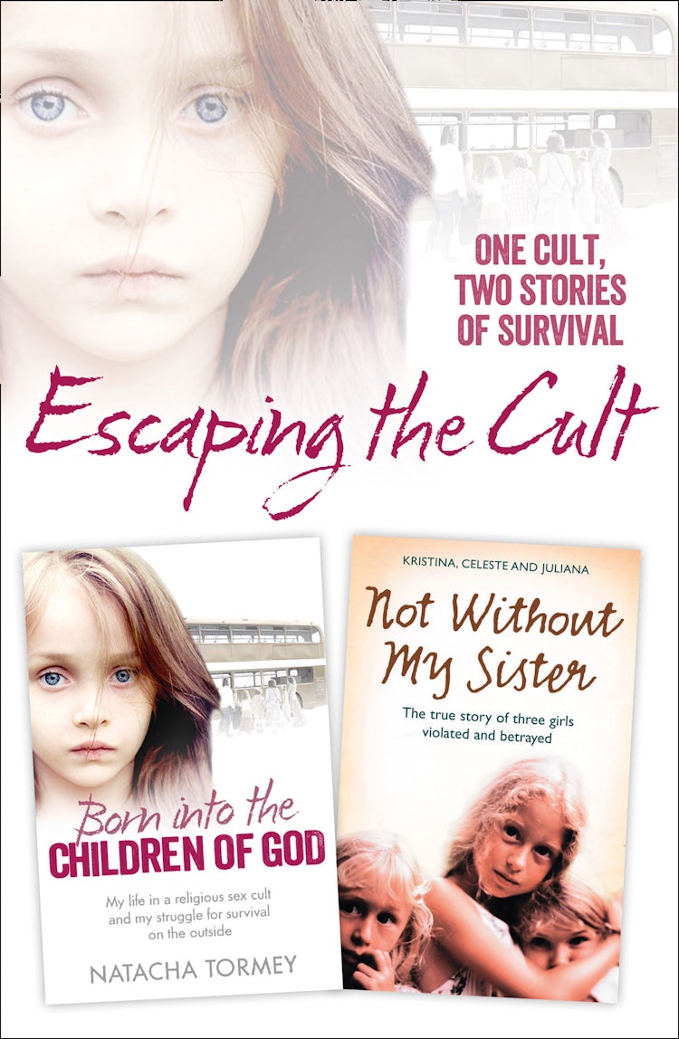 Cover image for Escaping the Cult: One cult, two stories of survival, isbn: 9780007577170