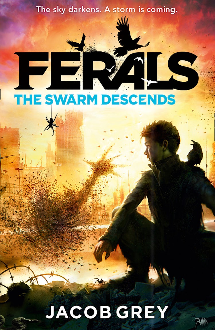 Cover image for The Swarm Descends (Ferals, Book 2), isbn: 9780007578559