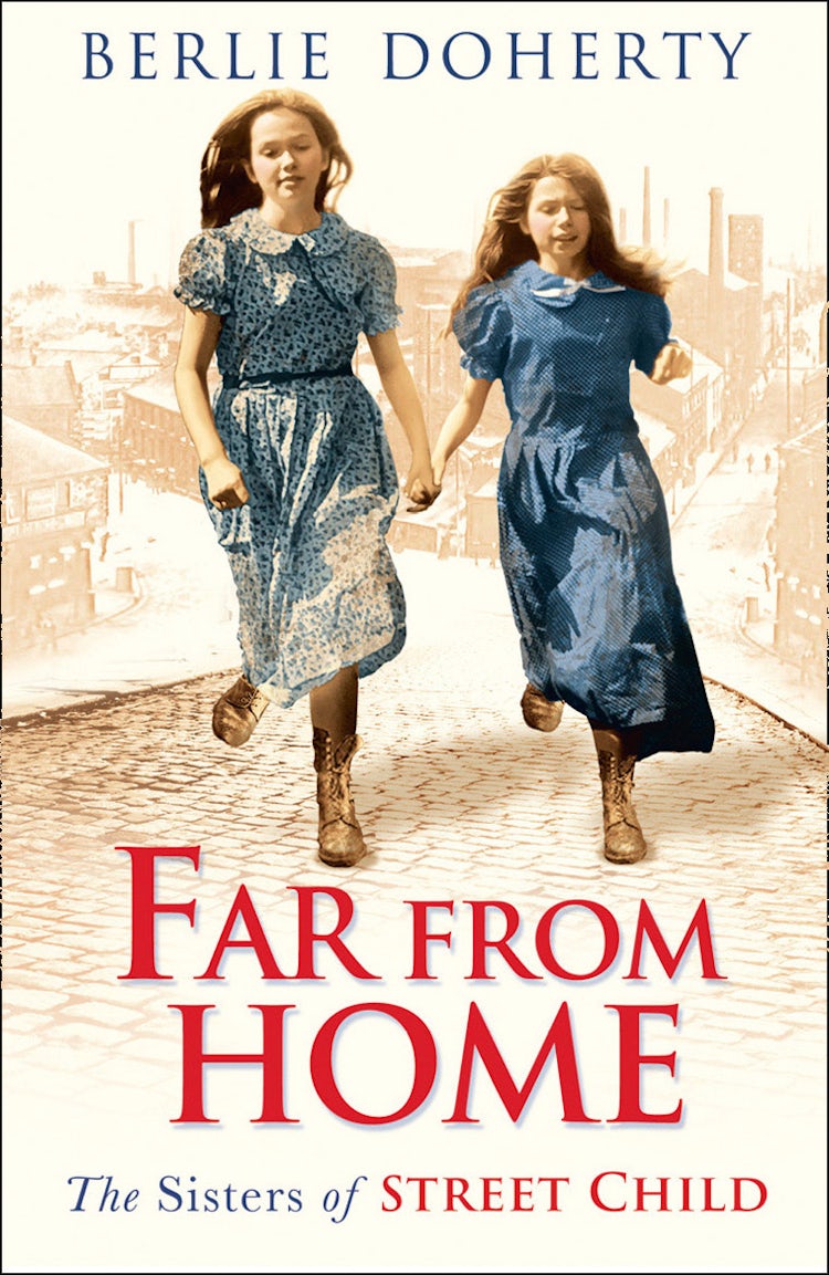 Cover image for Far From Home: The sisters of Street Child (Street Child), isbn: 9780007578696