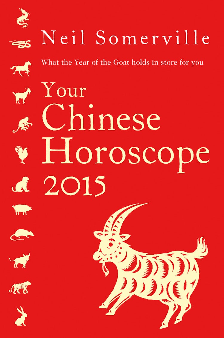 Cover image for Your Chinese Horoscope 2015: What the year of the goat holds in store for you, isbn: 9780007579464