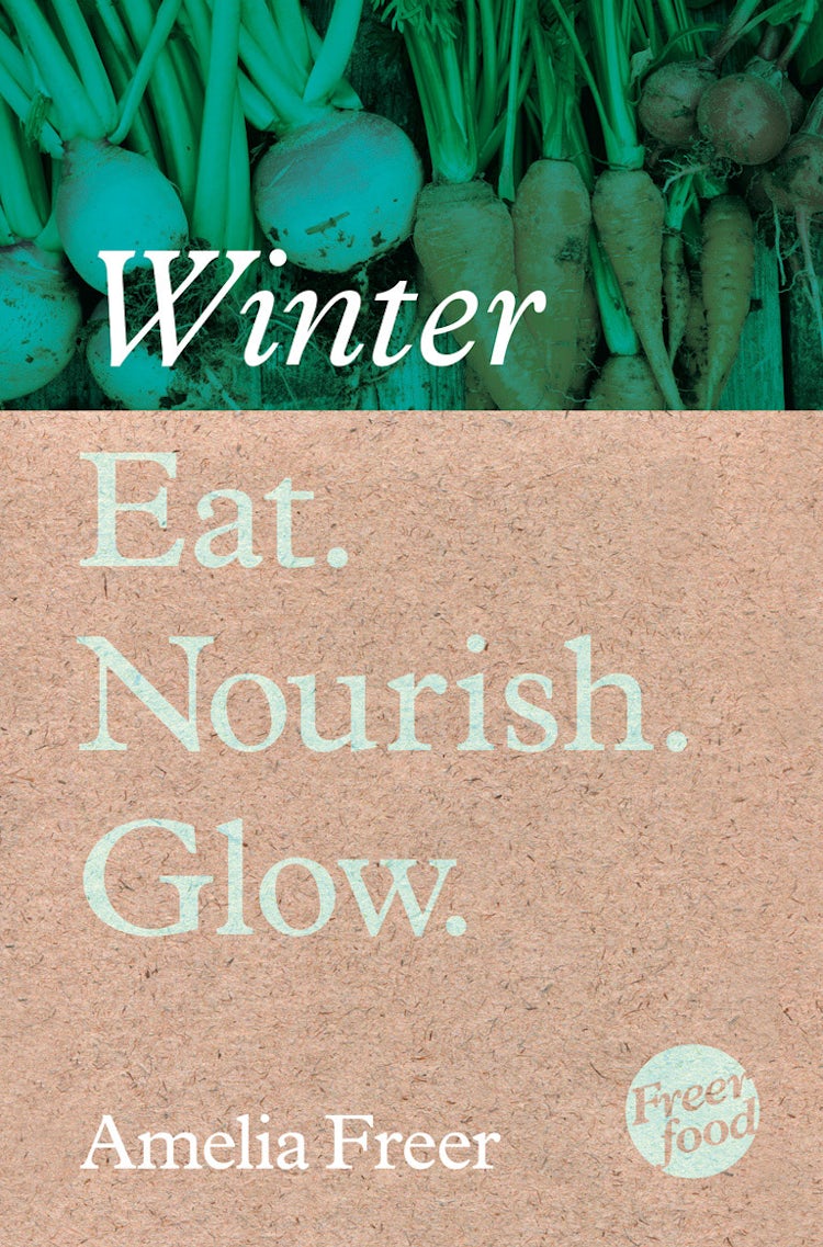Cover image for Eat. Nourish. Glow – Winter, isbn: 9780007580002