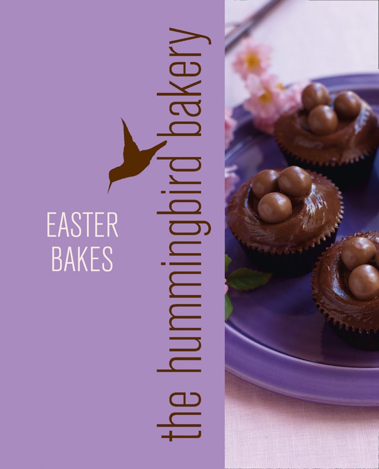 Cover image for Hummingbird Bakery Easter Bakes: An Extract from Cake Days, isbn: 9780007580132