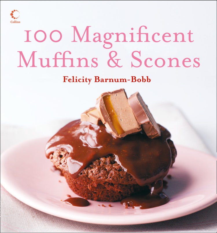 Cover image for 100 Magnificent Muffins and Scones, isbn: 9780007582020