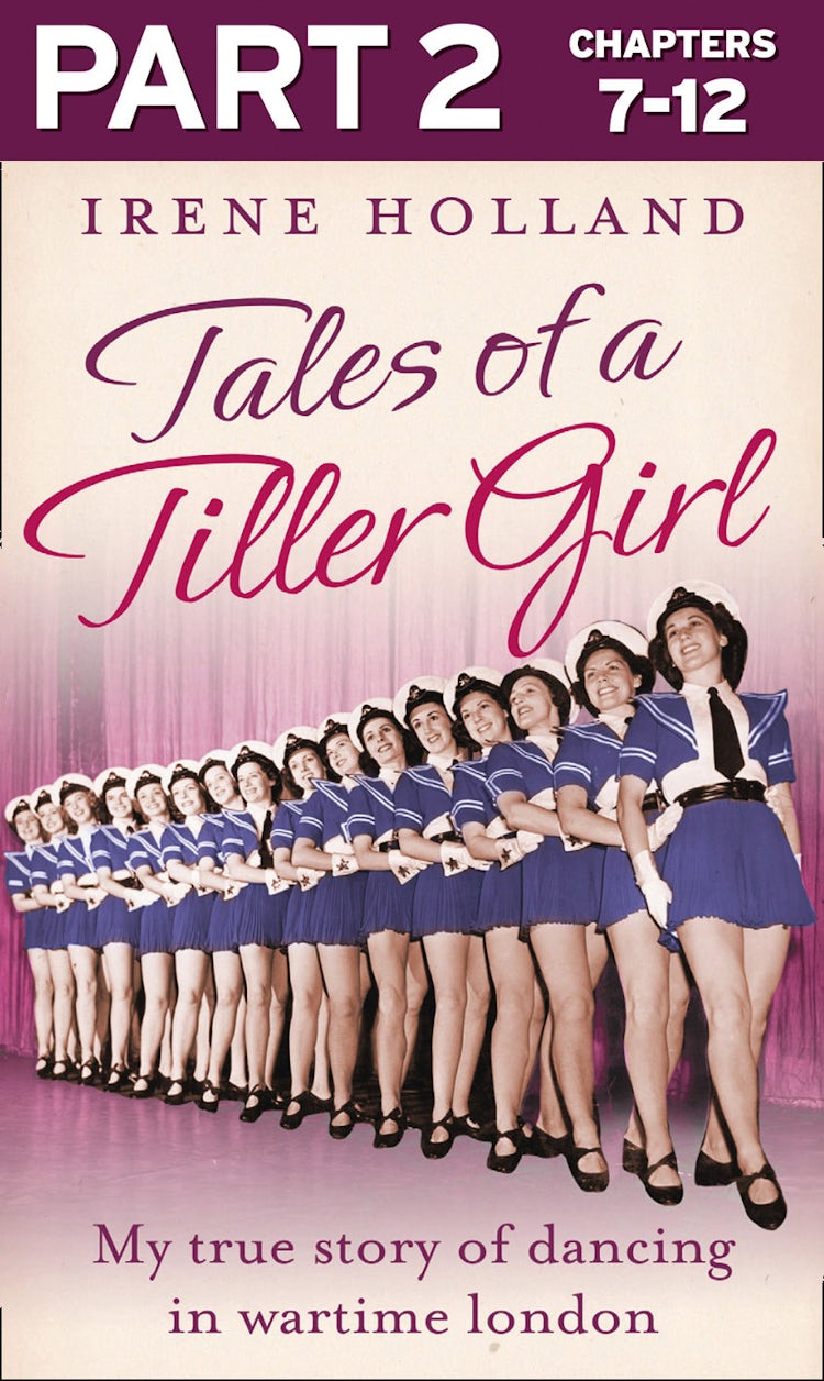 Cover image for Tales of a Tiller Girl Part 2 of 3, isbn: 9780007582174