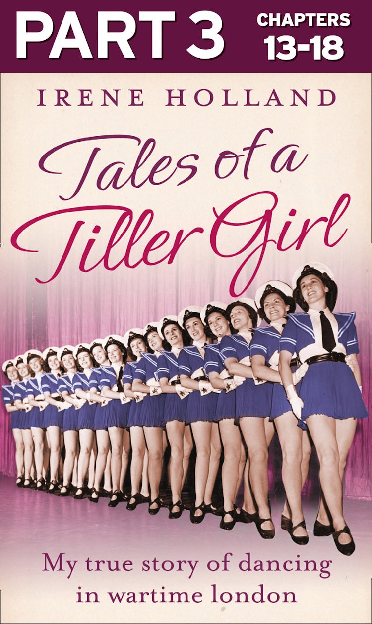 Cover image for Tales of a Tiller Girl Part 3 of 3, isbn: 9780007582181