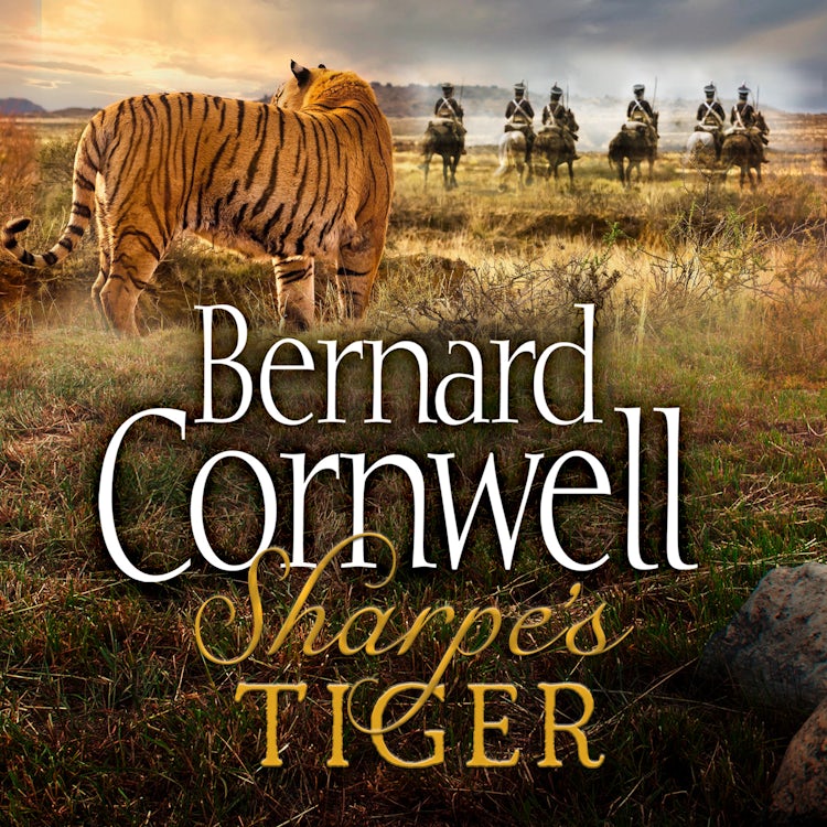 Cover image for Sharpe’s Tiger: The Siege of Seringapatam, 1799 (The Sharpe Series, Book 1), isbn: 9780007582280