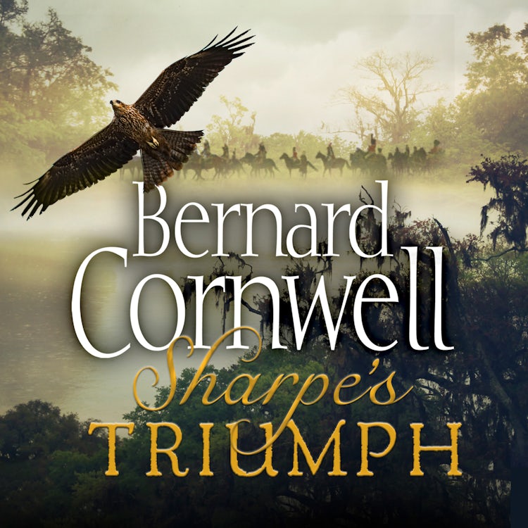 Cover image for Sharpe’s Triumph: The Battle of Assaye, September 1803 (The Sharpe Series, Book 2), isbn: 9780007582297