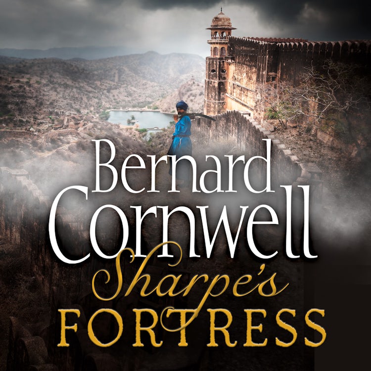 Cover image for Sharpe’s Fortress: The Siege of Gawilghur, December 1803 (The Sharpe Series, Book 3), isbn: 9780007582303