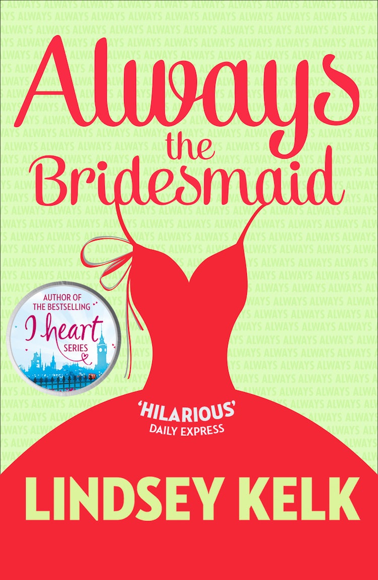 Cover image for Always the Bridesmaid, isbn: 9780007582334
