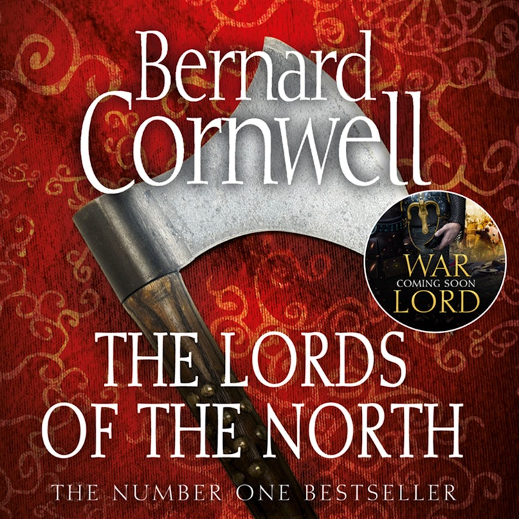 Cover image for The Lords of the North (The Last Kingdom Series, Book 3), isbn: 9780007582761