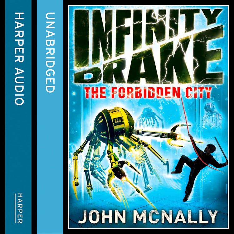 Cover image for The Forbidden City (Infinity Drake, Book 2), isbn: 9780007583478
