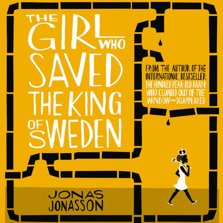 Cover image for The Girl Who Saved the King of Sweden, isbn: 9780007584147