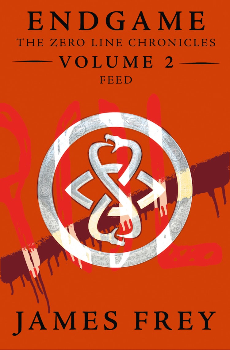 Cover image for Feed (Endgame: The Zero Line Chronicles, Book 2), isbn: 9780007585298
