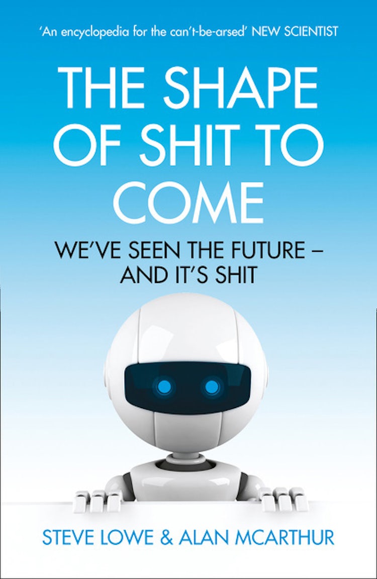 Cover image for The Shape of Shit to Come, isbn: 9780007586400
