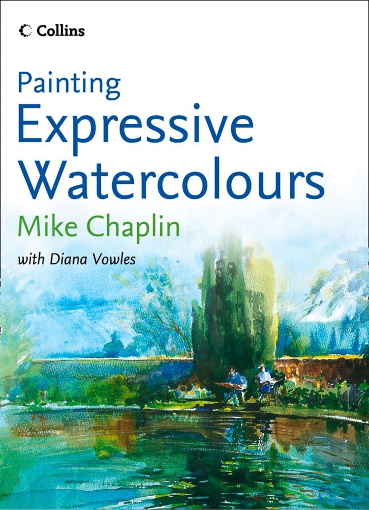 Cover image for Painting Expressive Watercolours, isbn: 9780007586844