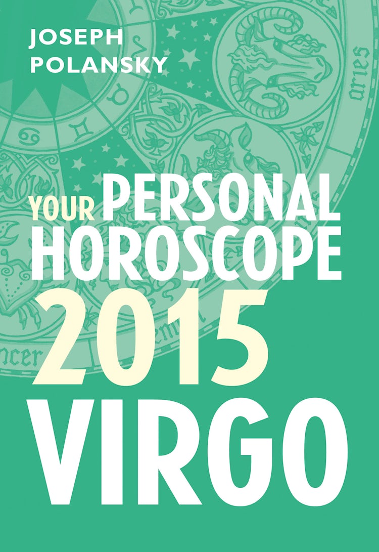 Cover image for Virgo 2015: Your Personal Horoscope, isbn: 9780007586912