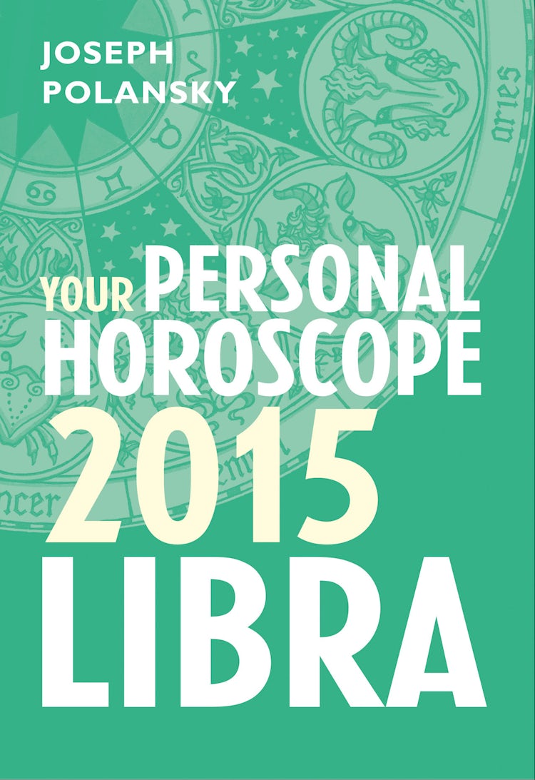 Cover image for Libra 2015: Your Personal Horoscope, isbn: 9780007586929