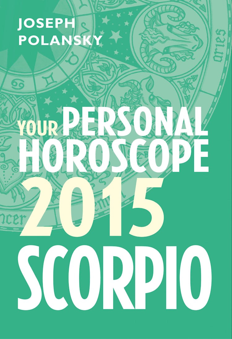 Cover image for Scorpio 2015: Your Personal Horoscope, isbn: 9780007586936