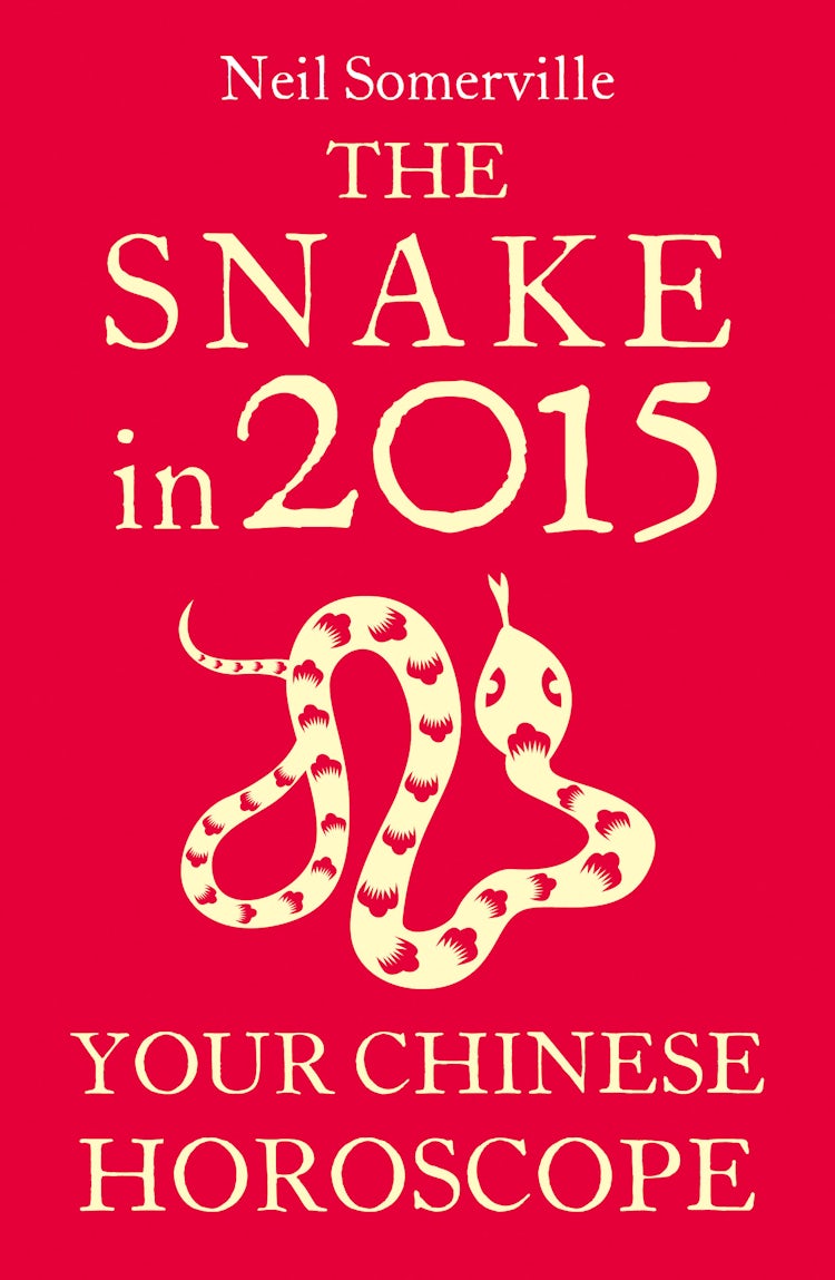 Cover image for The Snake in 2015: Your Chinese Horoscope, isbn: 9780007587025
