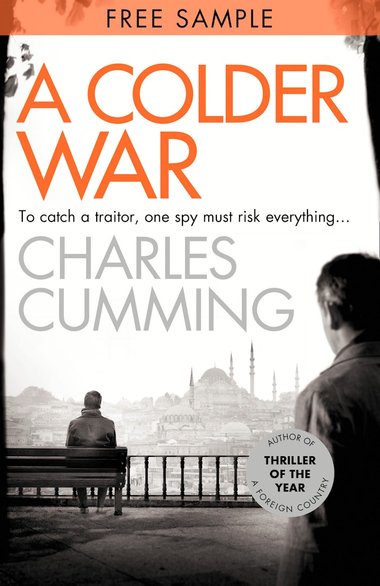 Cover image for A Colder War: Free Sampler (Thomas Kell Spy Thriller, Book 2), isbn: 9780007588671