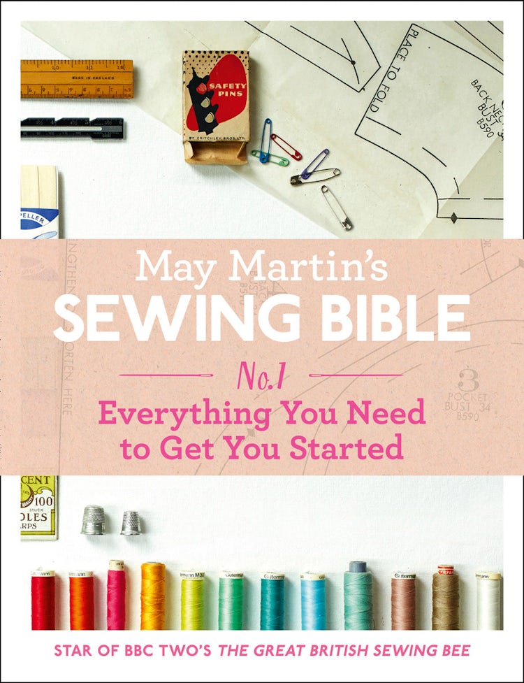 Cover image for May Martin’s Sewing Bible e-short 1: Everything You Need to Know to Get You Started, isbn: 9780007589623