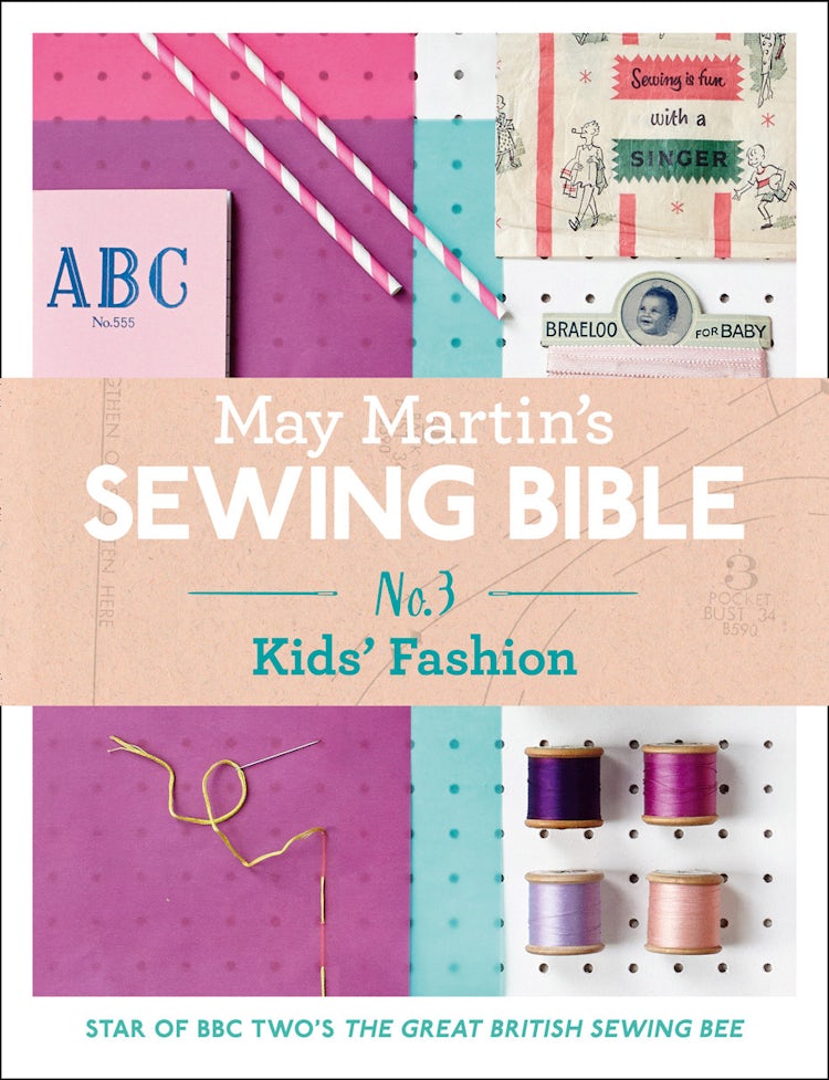 Cover image for May Martin’s Sewing Bible e-short 3: Kids, isbn: 9780007589647