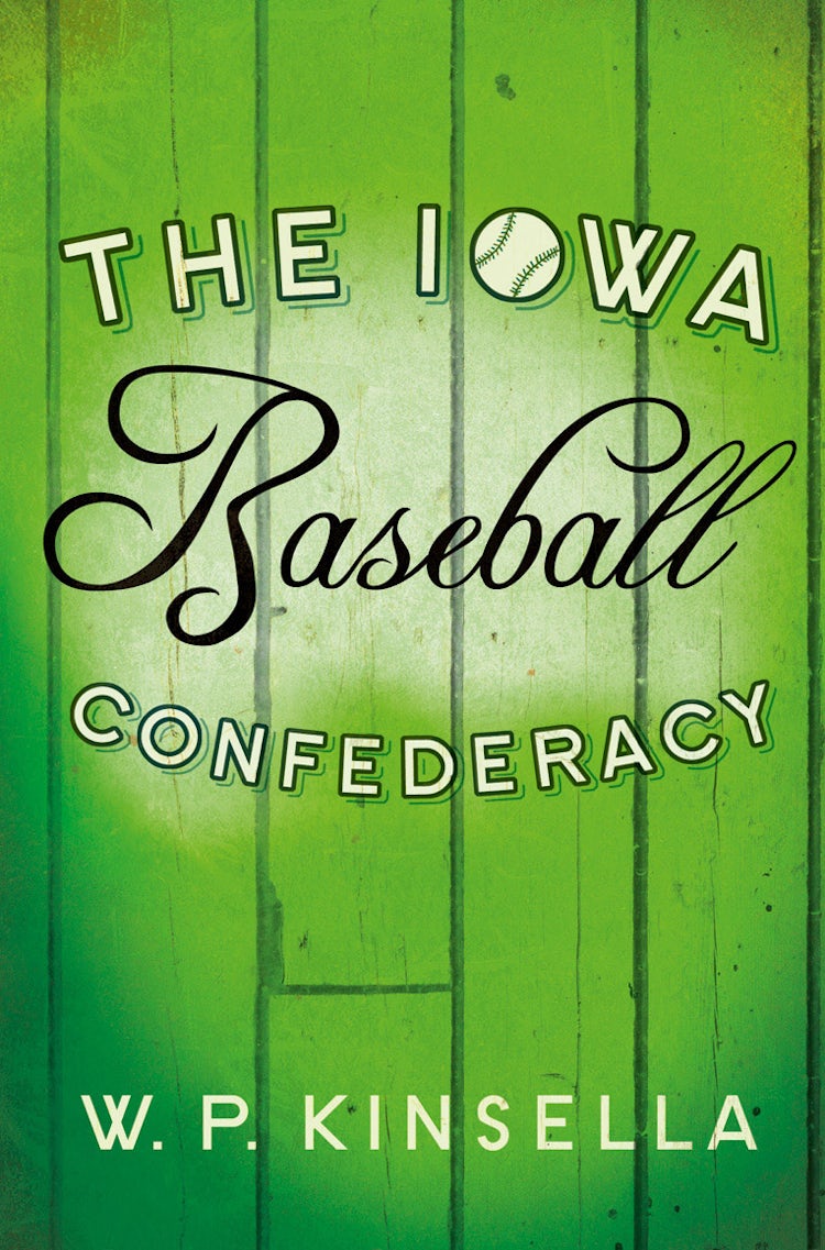 Cover image for The Iowa Baseball Confederacy, isbn: 9780007591299