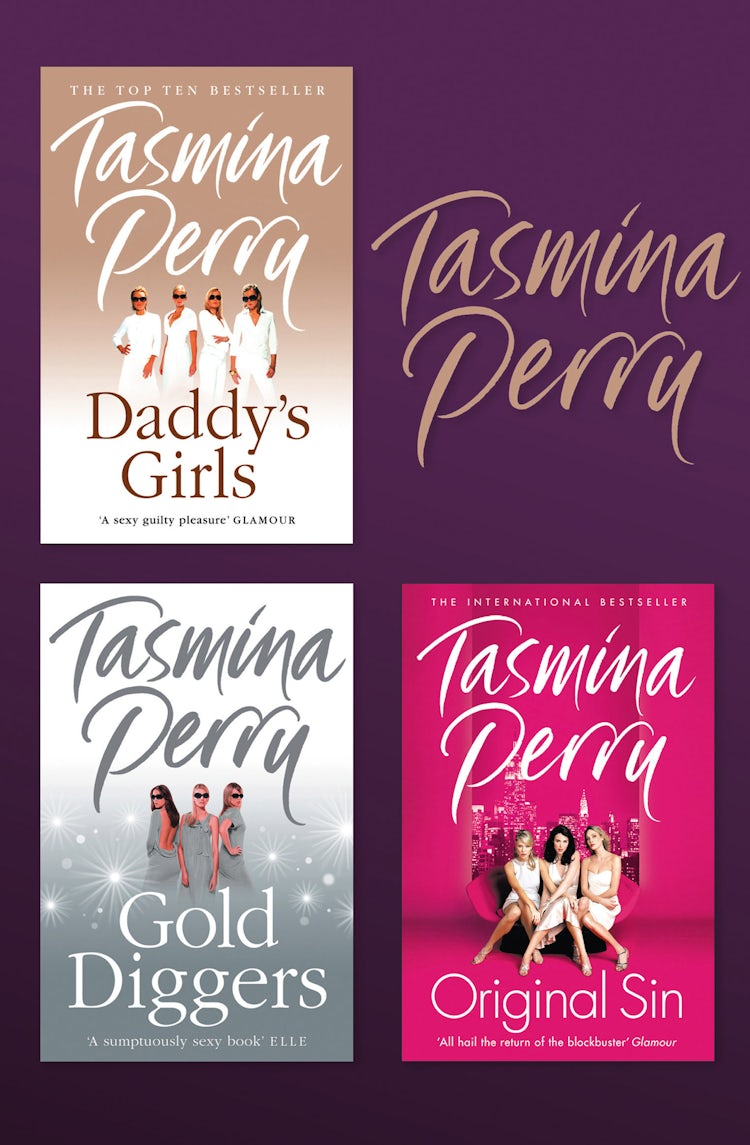 Cover image for Tasmina Perry 3-Book Collection: Daddy’s Girls, Gold Diggers, Original Sin, isbn: 9780007591510