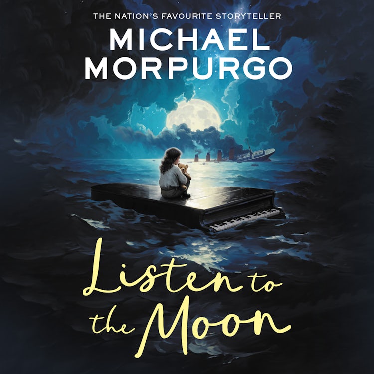 Cover image for Listen to the Moon: A classic wartime children’s story of love and courage, isbn: 9780007591985