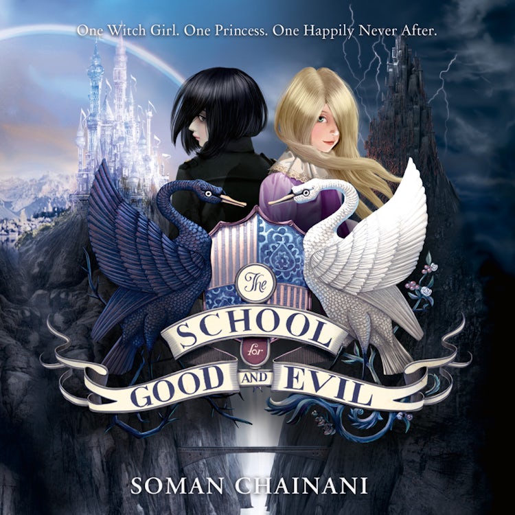 Cover image for The School for Good and Evil: Now a major Netflix film (The School for Good and Evil, Book 1), isbn: 9780007593095