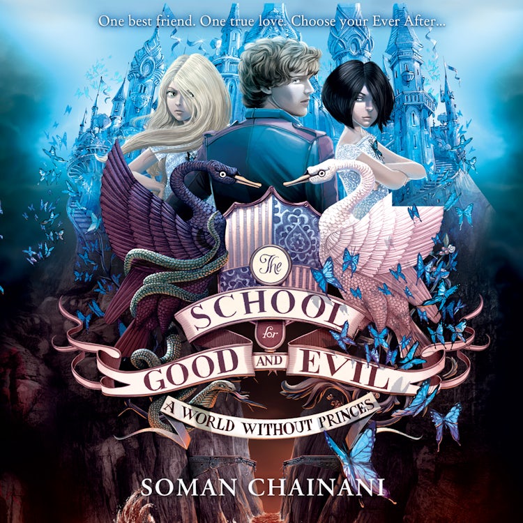 Cover image for A World Without Princes (The School for Good and Evil, Book 2), isbn: 9780007593118