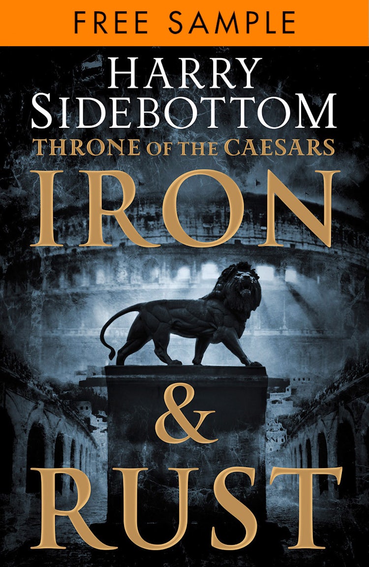 Cover image for Iron and Rust: free sampler (Throne of the Caesars, Book 1), isbn: 9780007593460