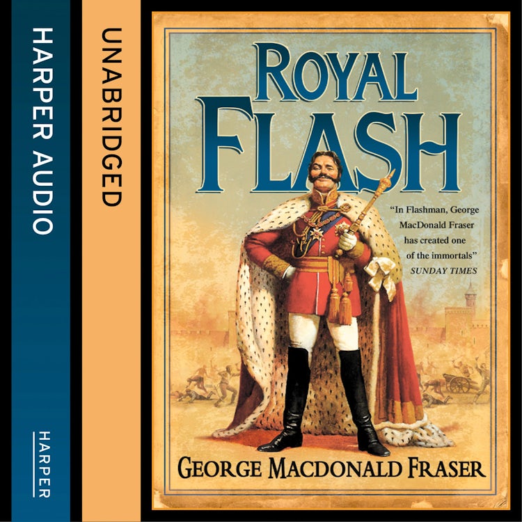 Cover image for Royal Flash (The Flashman Papers, Book 2), isbn: 9780007593521