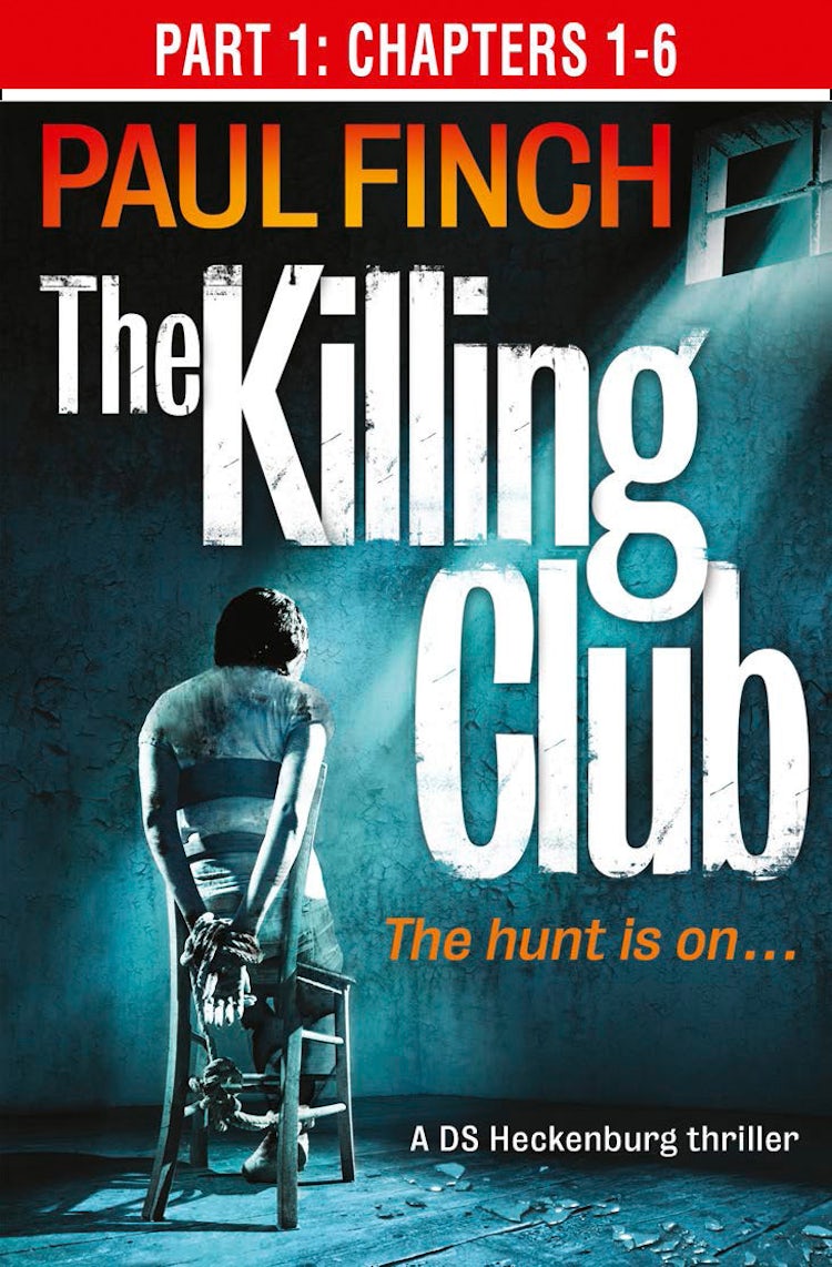 Cover image for The Killing Club (Part One: Chapters 1-6) (Detective Mark Heckenburg, Book 3), isbn: 9780007594764