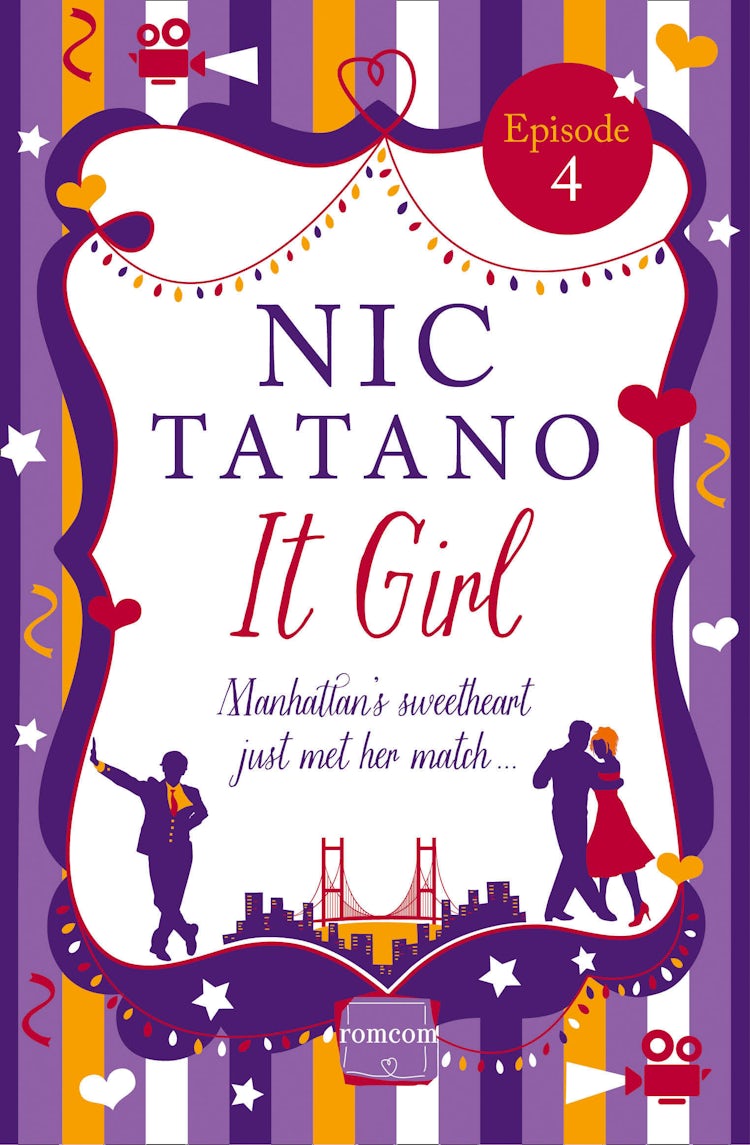Cover image for It Girl Episode 4: Chapters 20-25 of 36: HarperImpulse Rom Com, isbn: 9780007595808