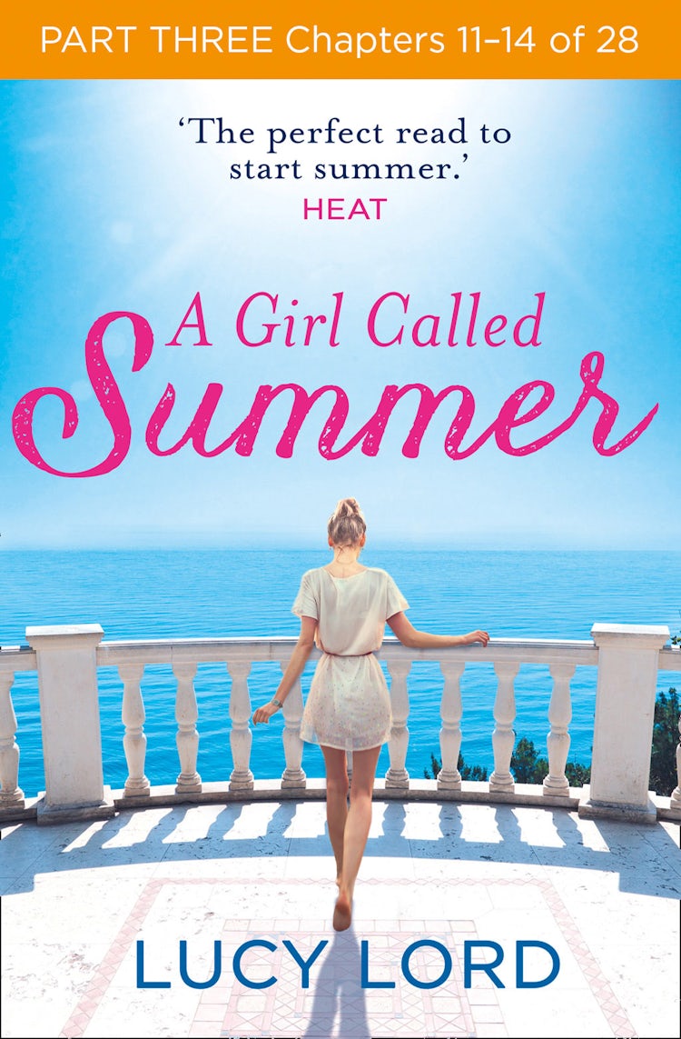 Cover image for A Girl Called Summer: Part Three, Chapters 11–14 of 28, isbn: 9780007597130