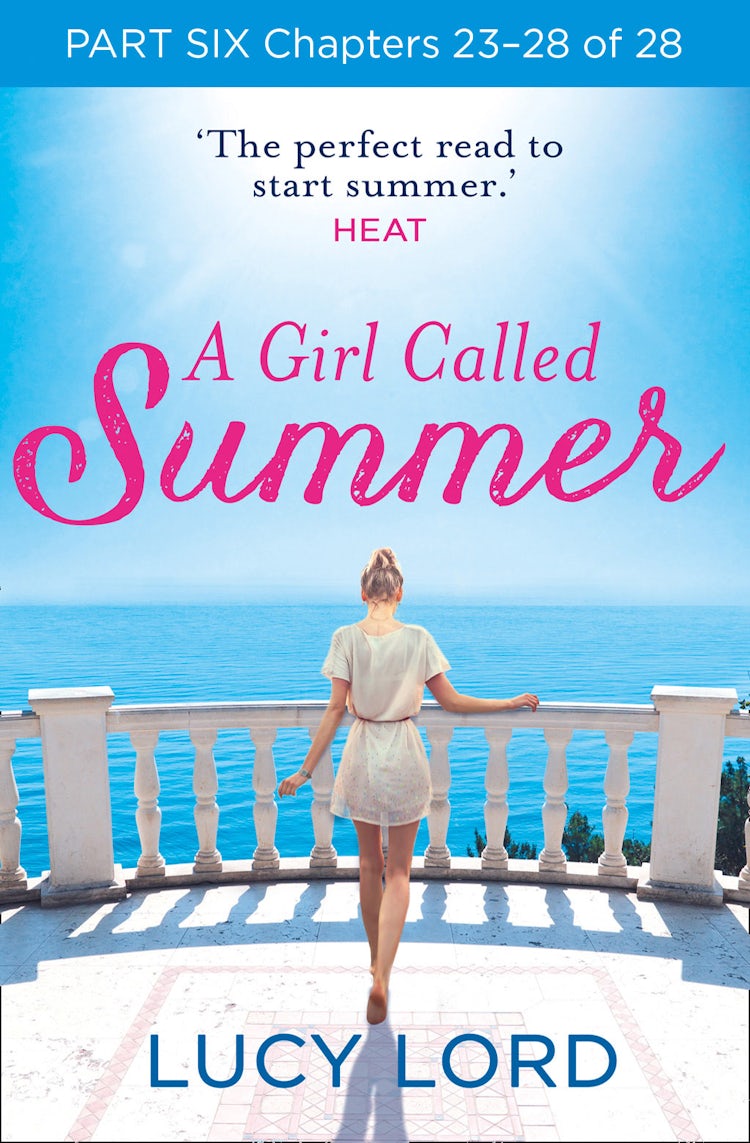 Cover image for A Girl Called Summer: Part Six, Chapters 23–28 of 28, isbn: 9780007597161