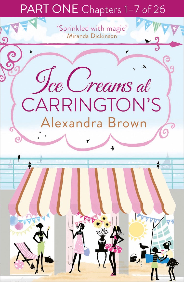 Cover image for Ice Creams at Carrington’s: Part One, Chapters 1–7 of 26, isbn: 9780007597178