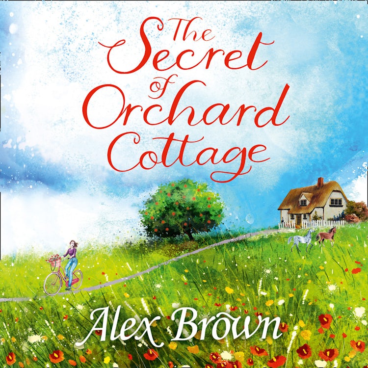 Cover image for The Secret of Orchard Cottage: The feel-good number one bestseller, isbn: 9780007597468