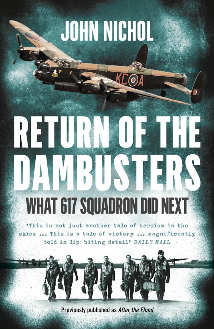 Cover image for Return of the Dambusters: What 617 Squadron Did Next, isbn: 9780008100858