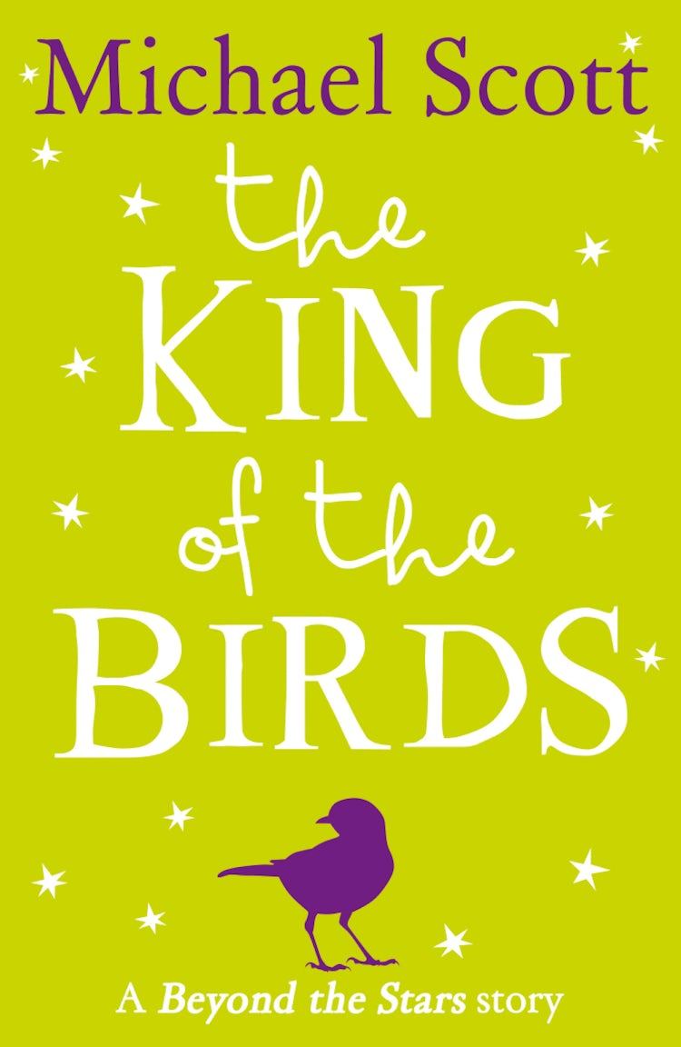Cover image for The King of the Birds: Beyond the Stars, isbn: 9780008103385