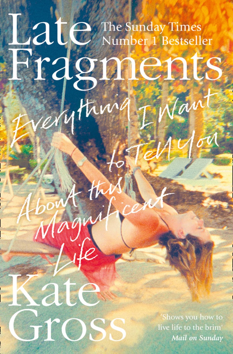 Cover image for Late Fragments: Everything I Want To Tell You (About This Magnificent Life), isbn: 9780008103477