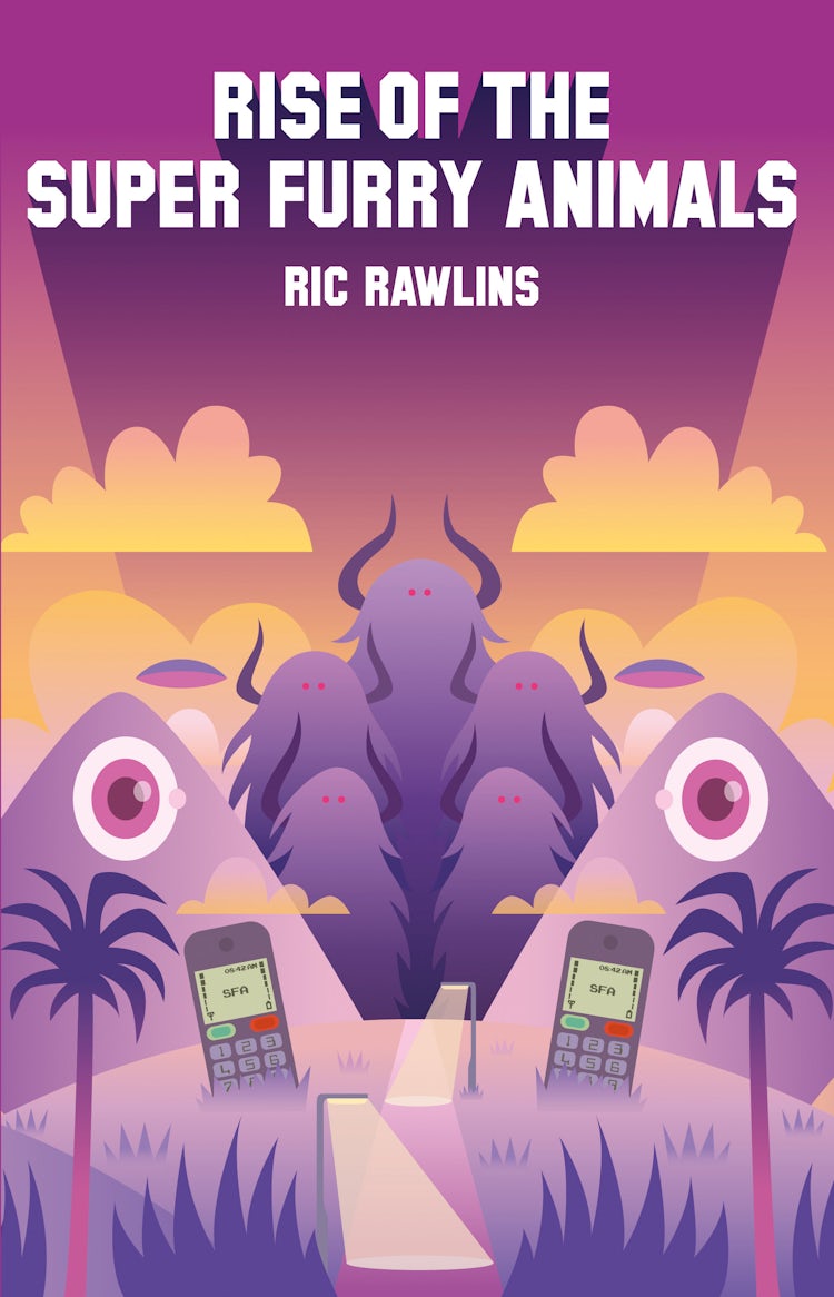 Cover image for Rise of the Super Furry Animals, isbn: 9780008105235
