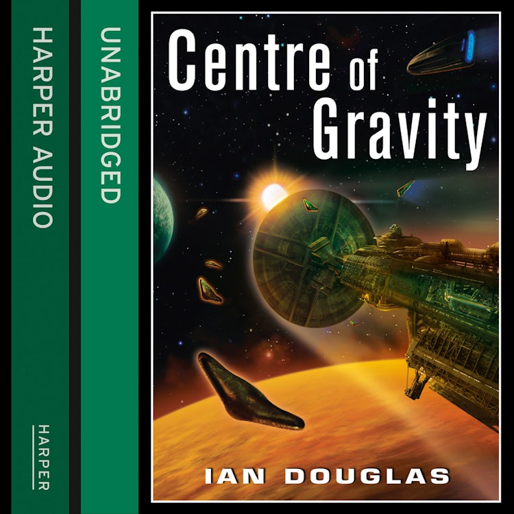 Cover image for Centre of Gravity: An EPIC ADVENTURE FROM THE MASTER OF MILITARY SCIENCE FICTION (Star Carrier, Book 2), isbn: 9780008105273