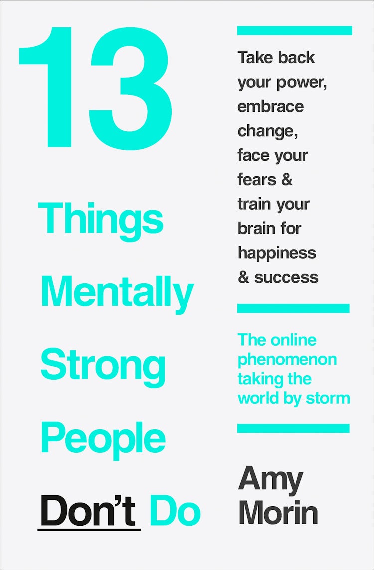 Cover image for 13 Things Mentally Strong People Don't Do, isbn: 9780008105938